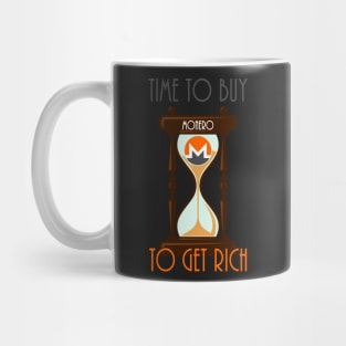 Time To Buy Monero To Get Rich Mug